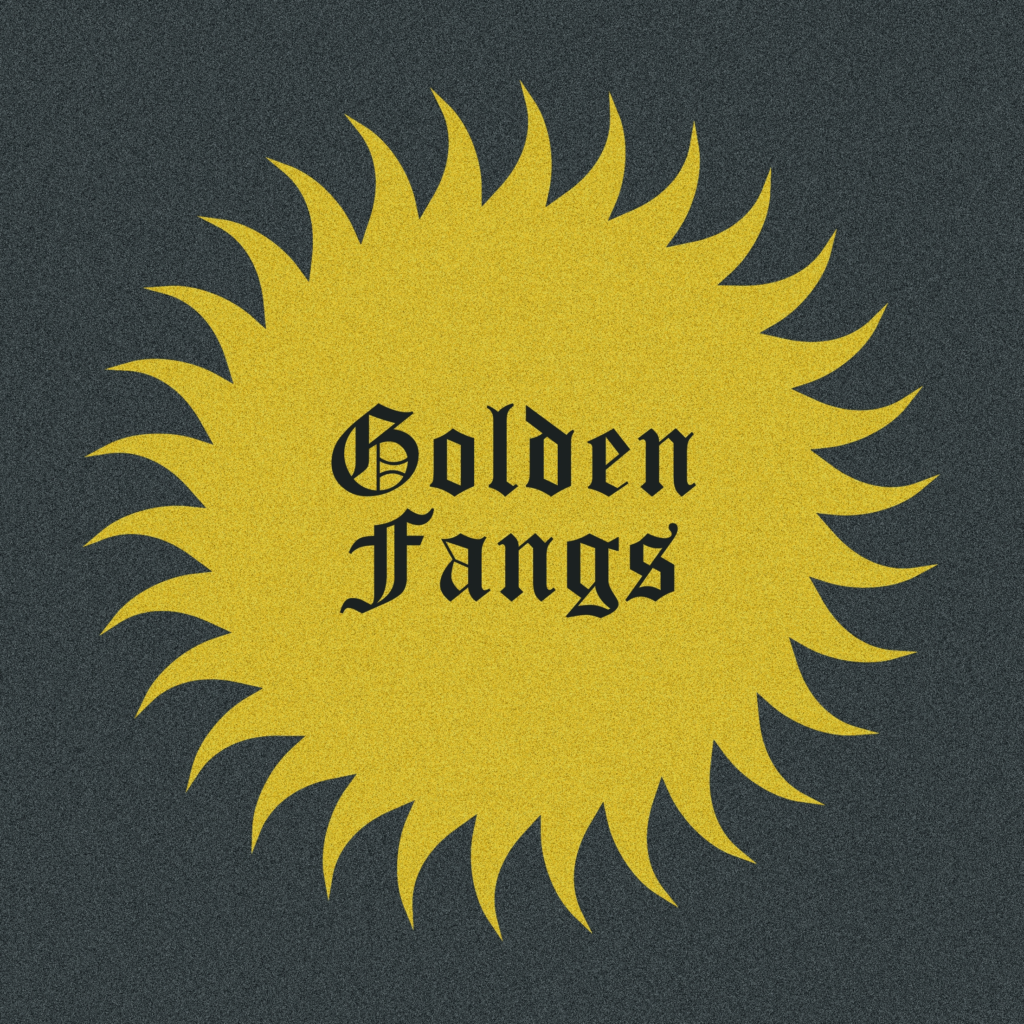golden fangs